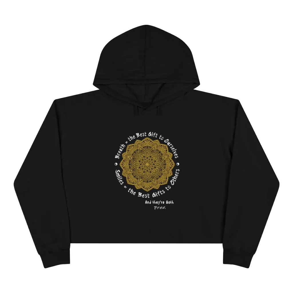 Crop Hoodie - Breath & Smiles Uplifting Reminder
