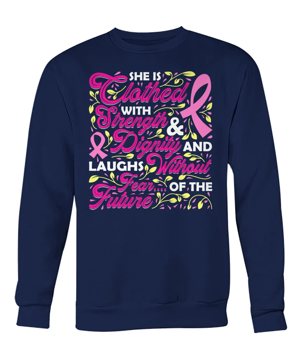 She is Clothed with Strength and Dignity Hoodies and Sweatshirts