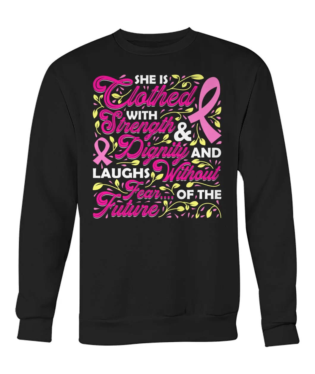 She is Clothed with Strength and Dignity Hoodies and Sweatshirts