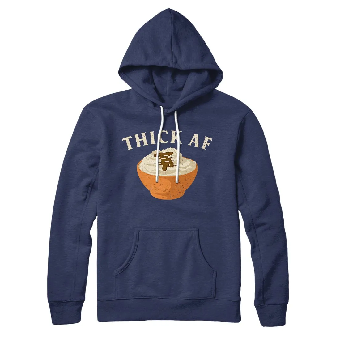Thick AF Hoodie